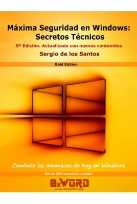 Máxima Seguridad en Windows: Secretos Técnicos