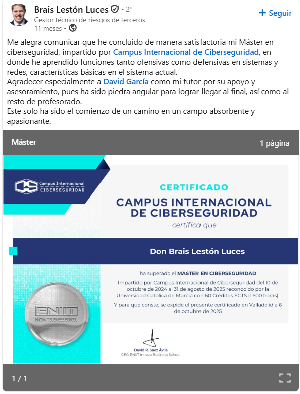 Opinión real en LinkedIn de Brais Lestón Luces sobre el Máster en Ciberseguridad