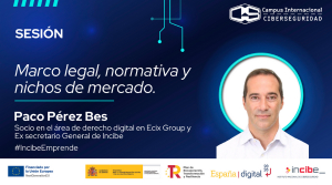 #IncibeEmprende Charla Paco Pérez Bes “Marco legal, normativa y nichos de mercado&quot;