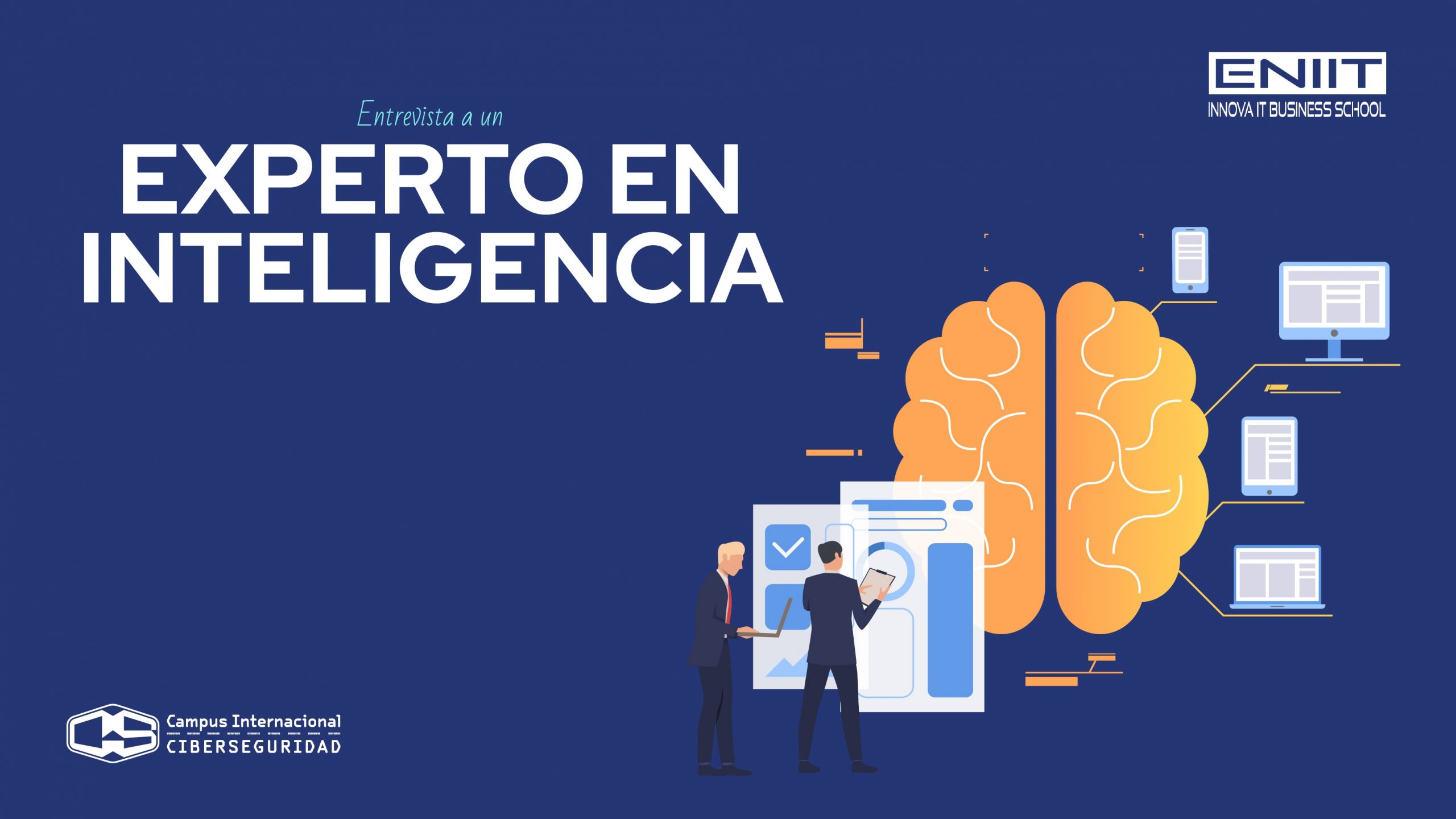 Entrevista a un Experto en Inteligencia