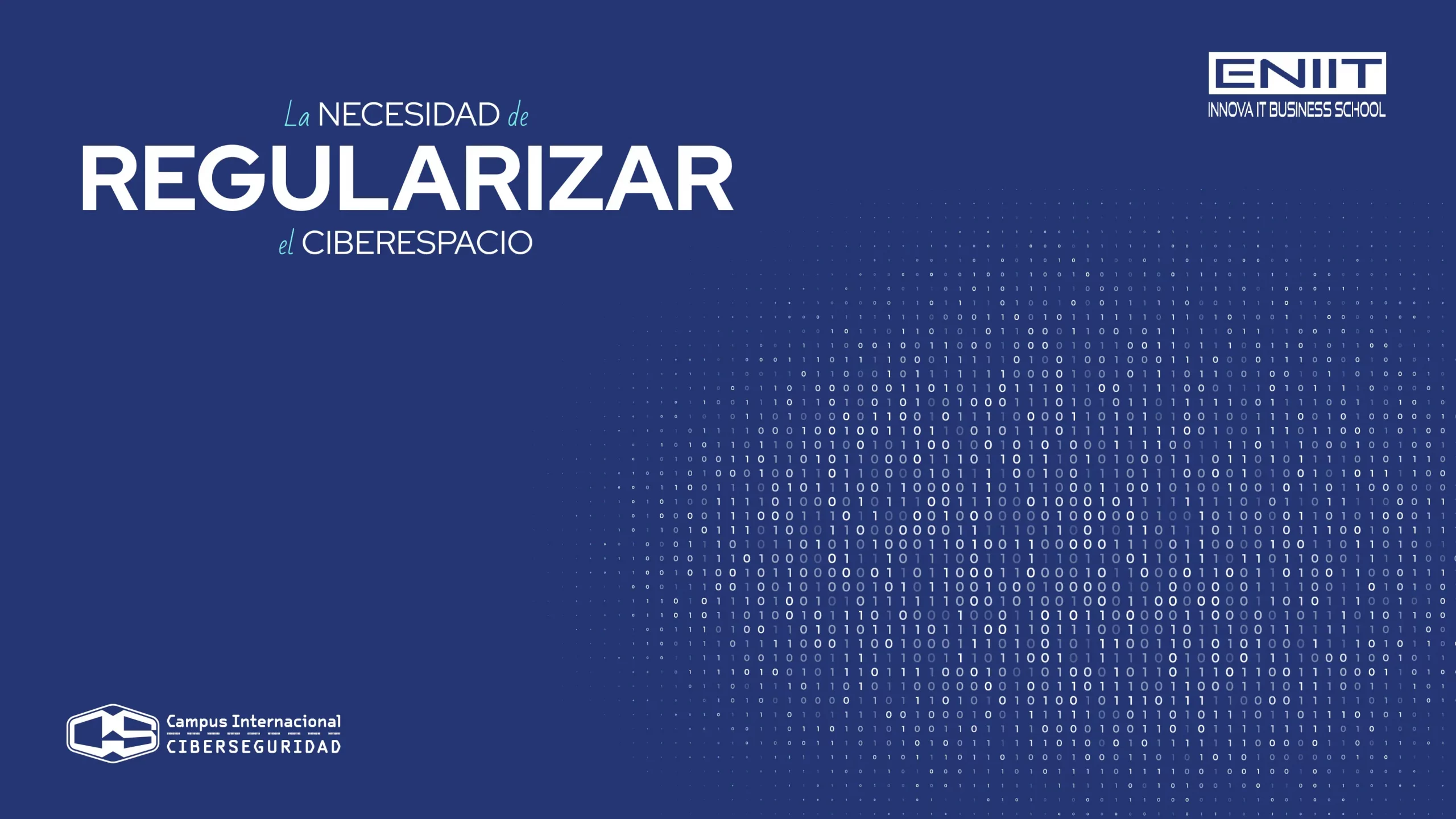 La necesidad de regularizar el ciberespacio