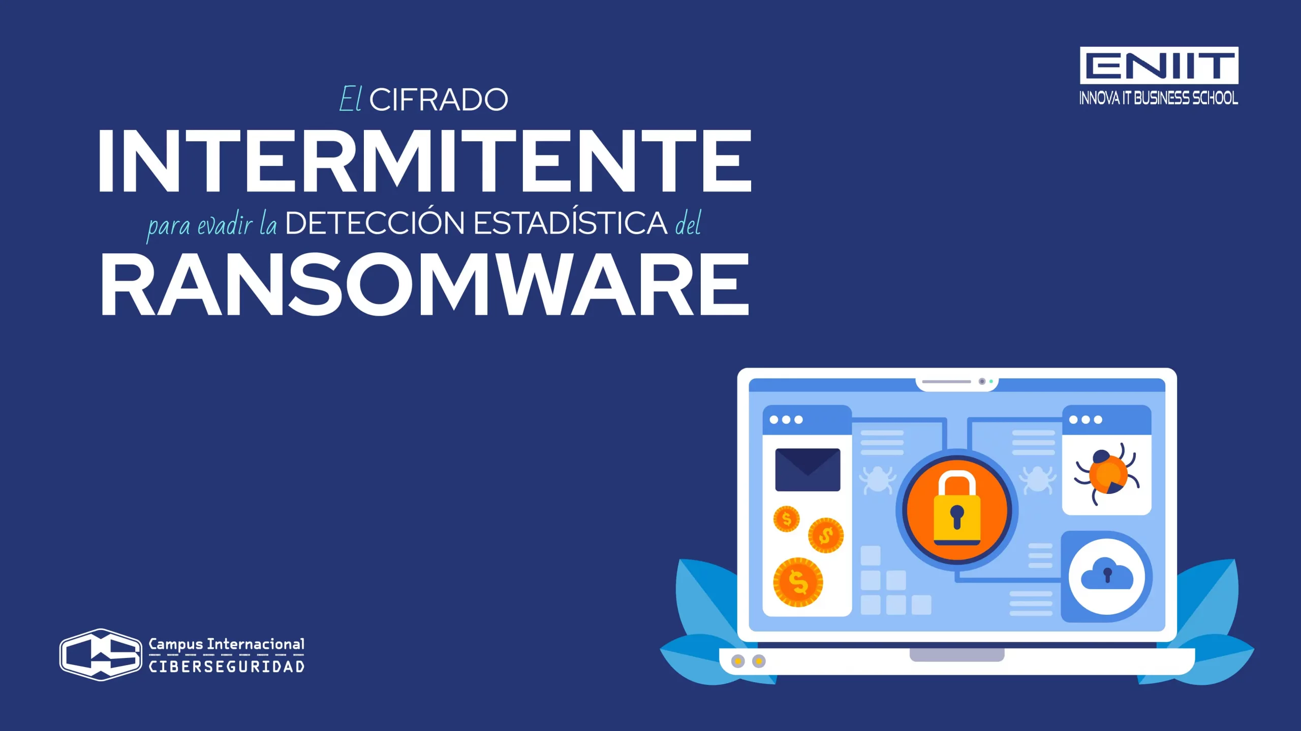 El cifrado intermitente para evadir la detección estadística del ransomware