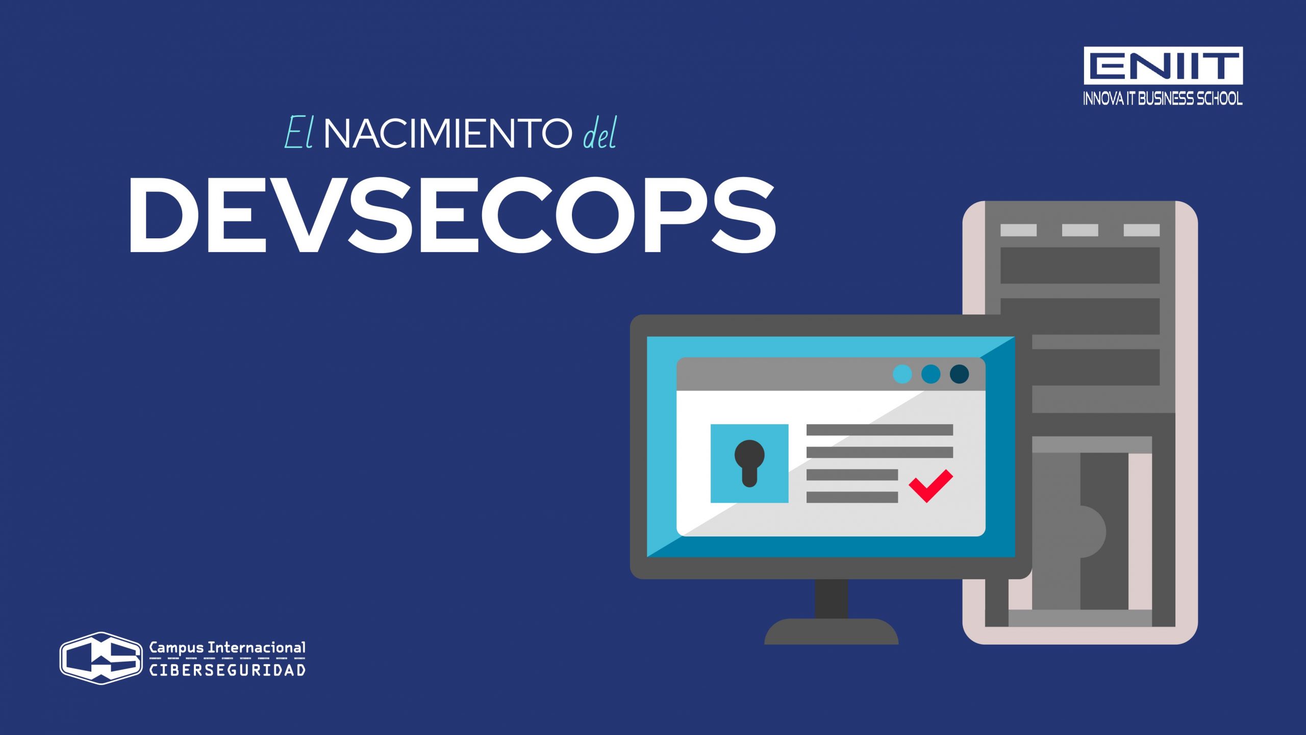 El nacimiento del DevSecOps
