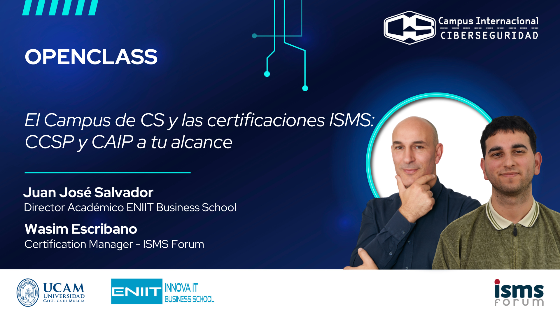 El Campus Internacional de Ciberseguridad y las certificaciones ISMS: CCSP y CAIP