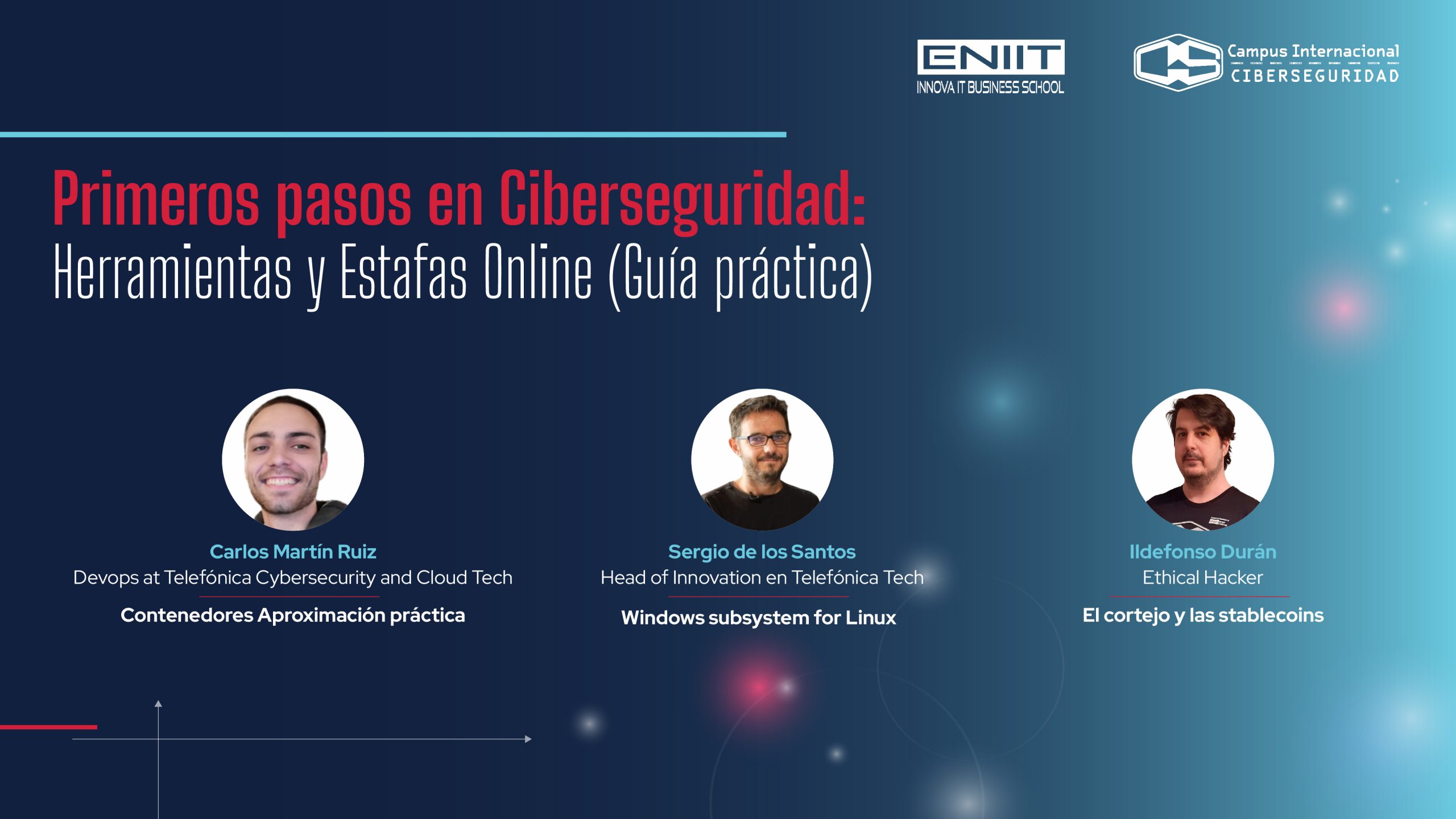 Primeros pasos en Ciberseguridad: Herramientas y Estafas Online (Guía práctica)