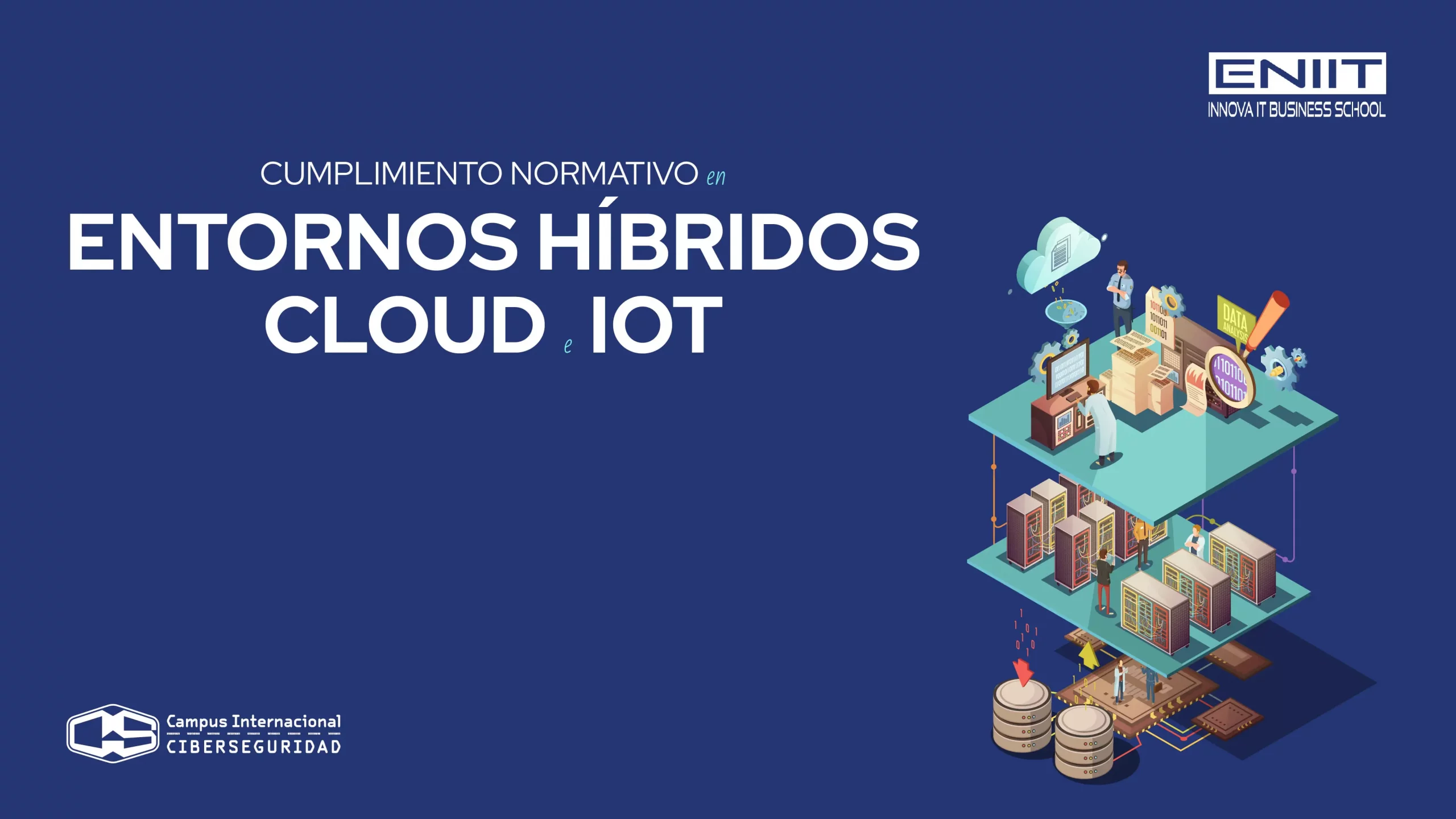 Cumplimiento normativo en entornos híbridos cloud e IoT