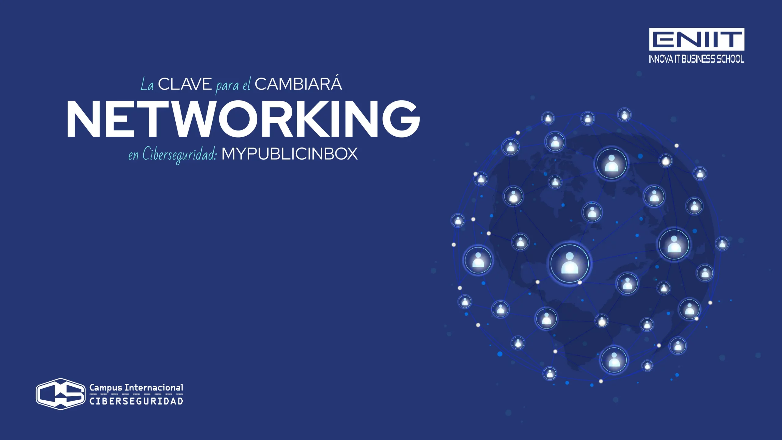 La clave para el Networking en Ciberseguridad: MyPublicInbox