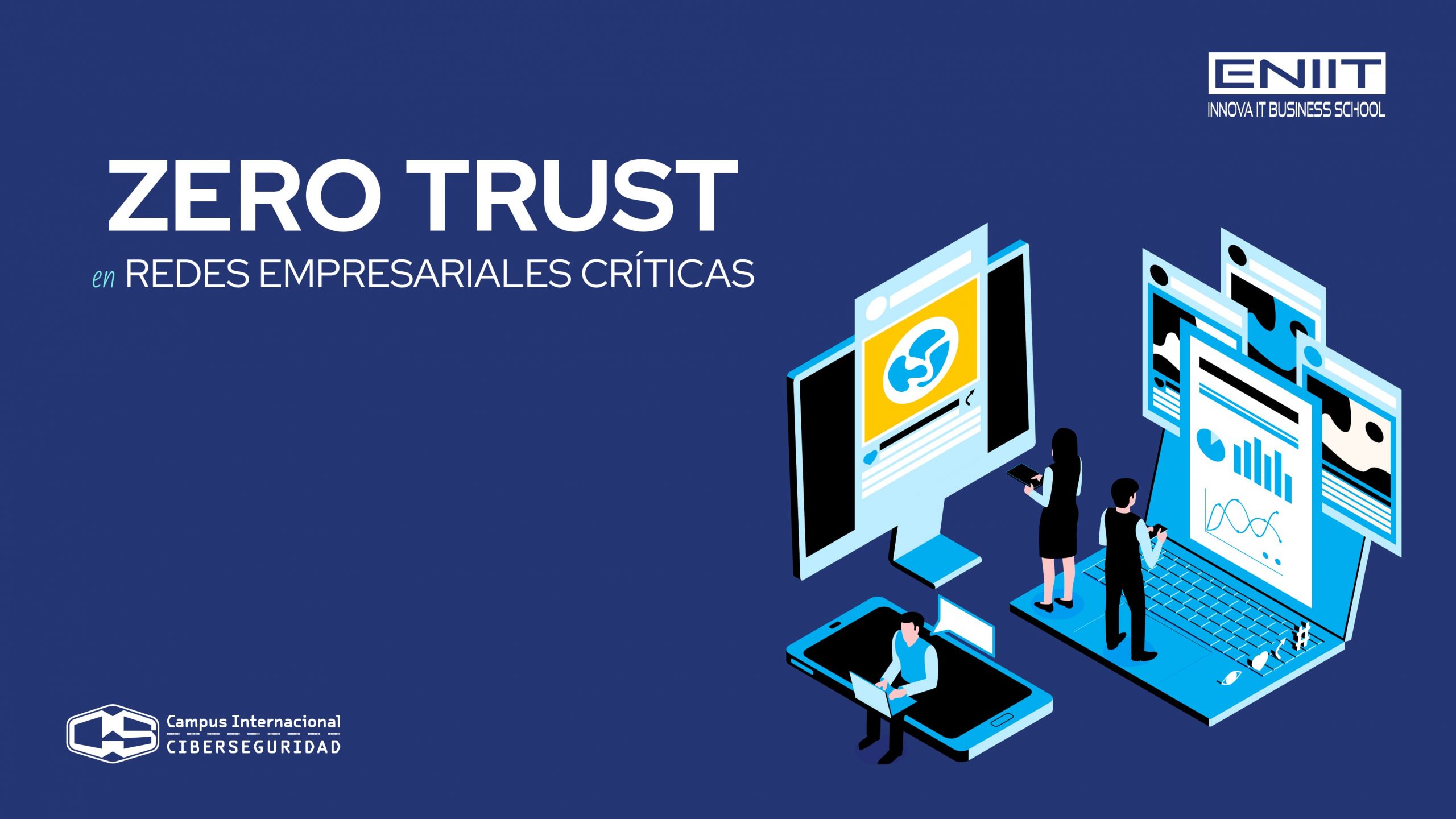 Zero trust en redes empresariales críticas