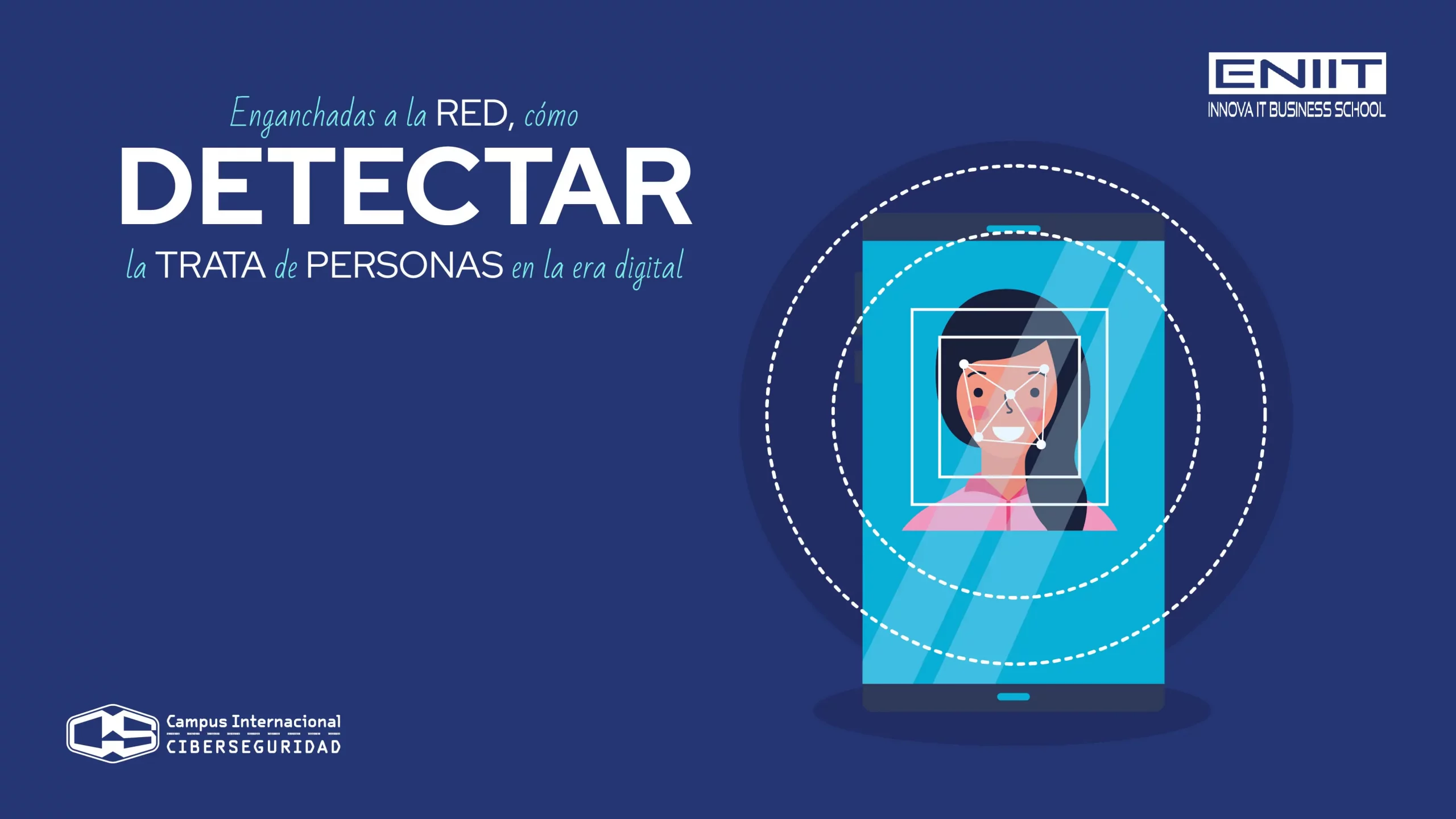 Enganchadas a la red, cómo detectar la trata de personas en la era digital