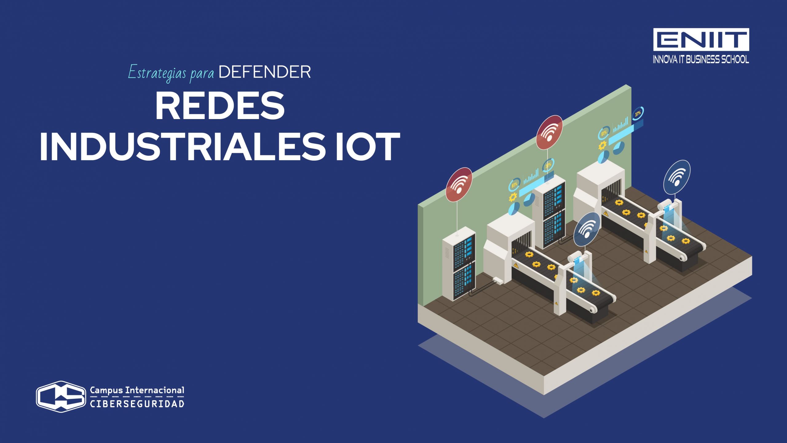 Estrategias para defender redes industriales IoT