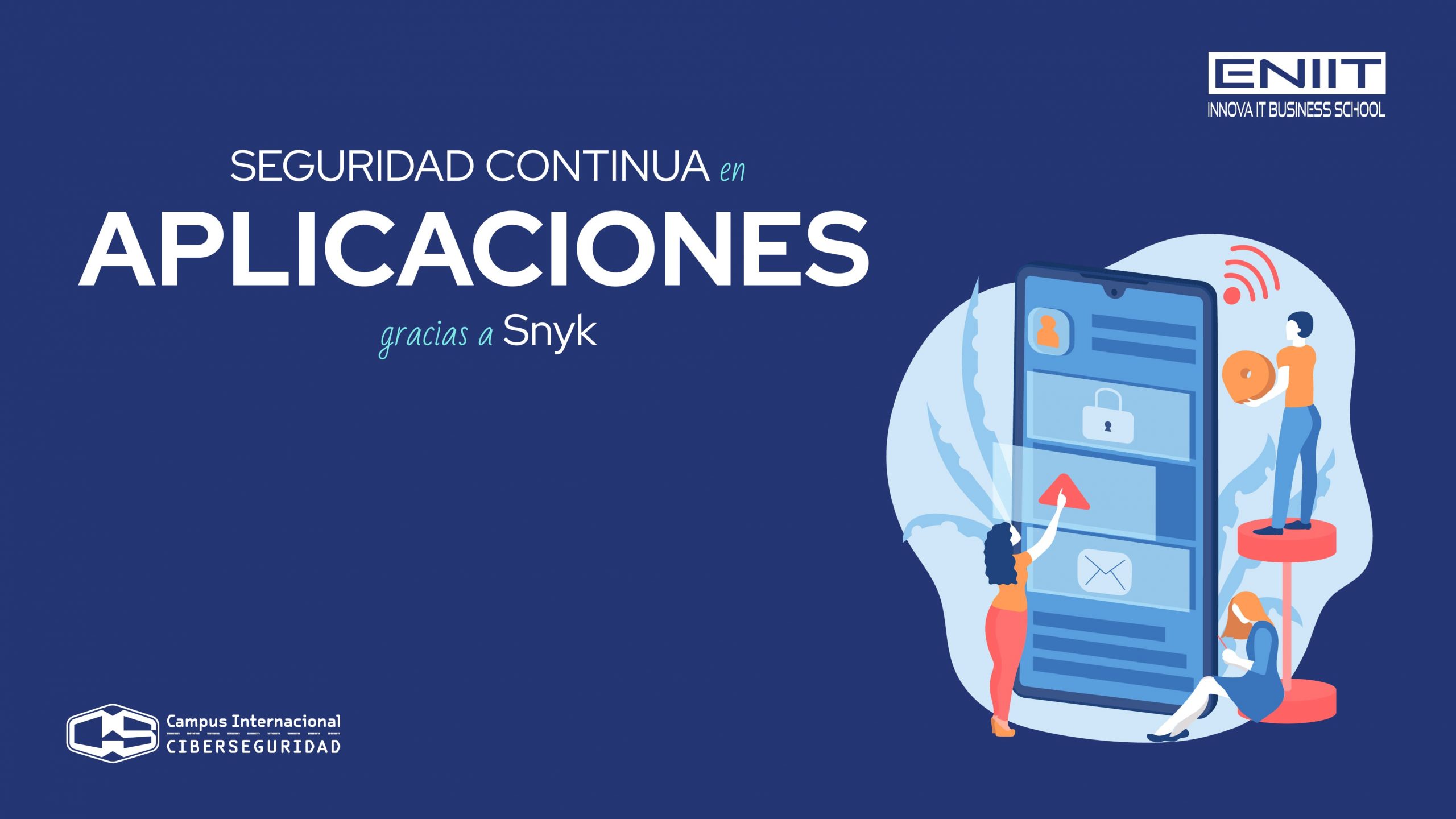 Seguridad continua en aplicaciones gracias a Snyk